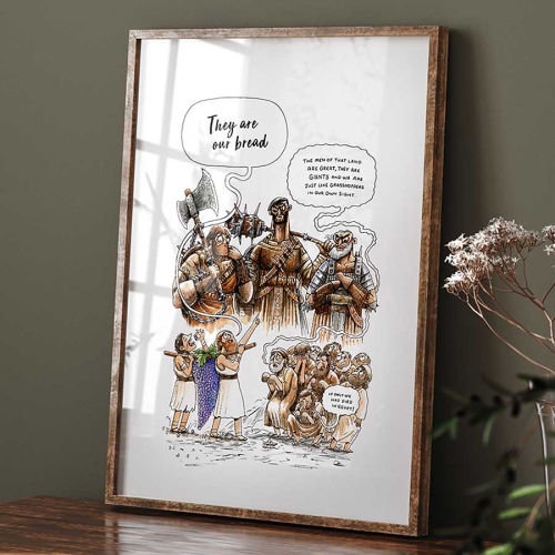 Framed print of Joshua and Caleb saying "they are our bread" while the others are cowering iin the face of the giants of the land
